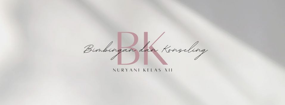 Bimbingan dan Konseling XII